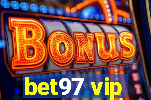 bet97 vip